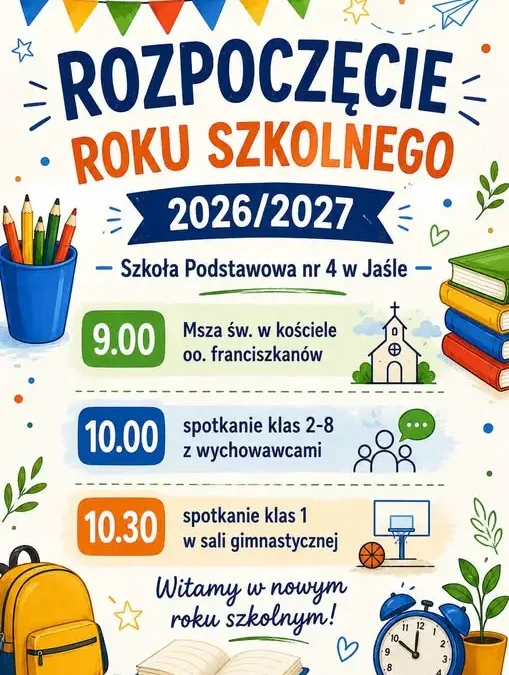 Rozpoczęcie roku szkolnego w SP nr 4 w Jaśle – harmonogram na 2 września