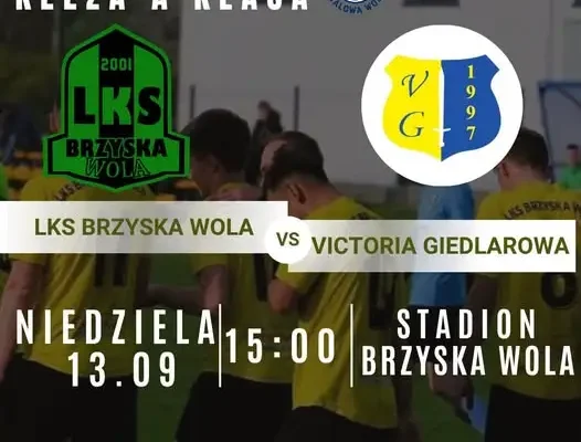 LKS Brzyska Wola podejmie Victorię Giedlarowa w 5. kolejce sezonu