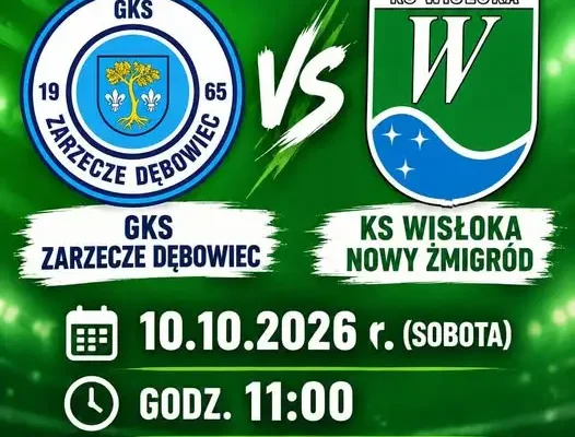 Trampkarze Wisłoki Nowy Żmigród zagrają z GKS Zarzecze Dębowiec
