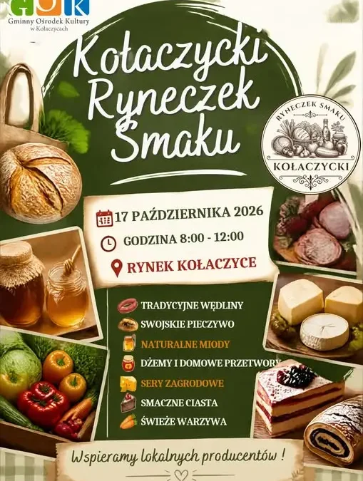 Kołaczycki Ryneczek Smaku powraca – lokalne przysmaki już 17 października