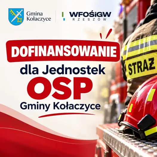 Trzy jednostki OSP z Gminy Kołaczyce z dofinansowaniem z WFOŚiGW