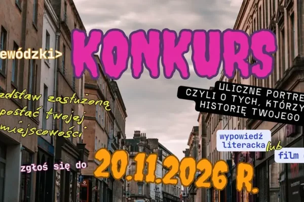 Konkurs „Uliczne portrety” – dołącz do grupy i śledź aktualności przed finałem