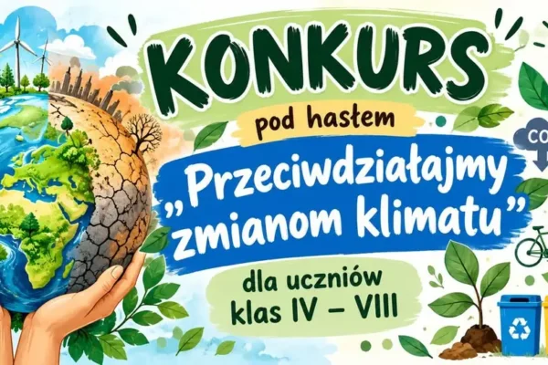 Konkurs plastyczny „Przeciwdziałajmy zmianom klimatu” dla uczniów z Jasła