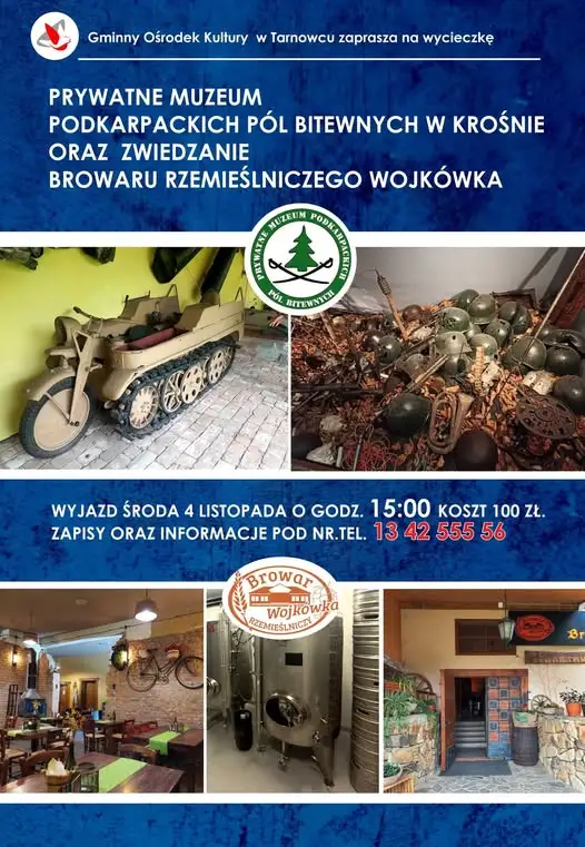 Gminny Ośrodek Kultury w Tarnowcu zaprasza na jesienną wycieczkę do Krosna i Wojkówki